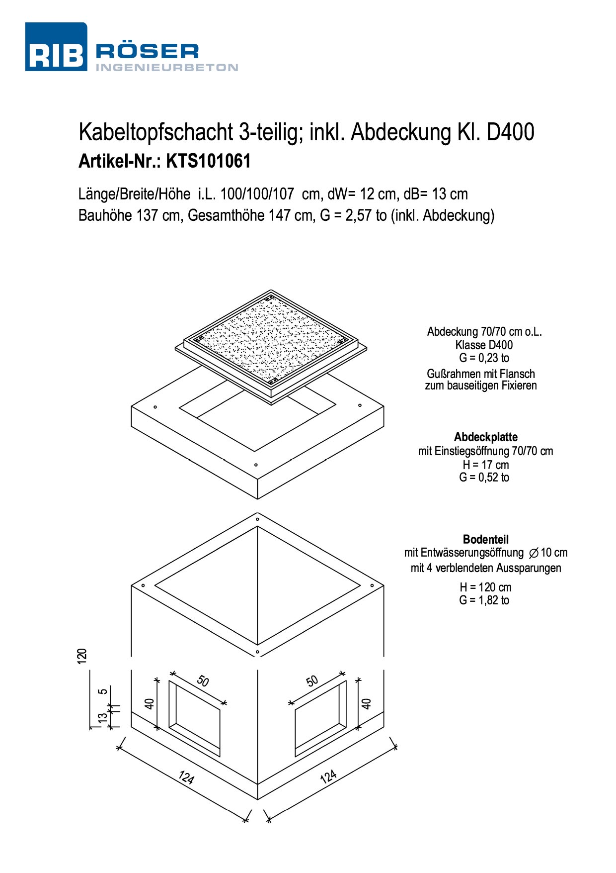 Technische Zeichnung eines dreiteiligen Kabeltopfschachts mit Abdeckung der Klasse D400 herunterladen.